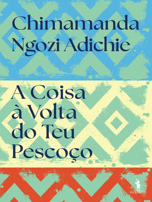 A Coisa à Volta do Teu Pescoço - ebook
